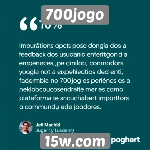 Feedback dos usuários sobre a experiência no 700jogo